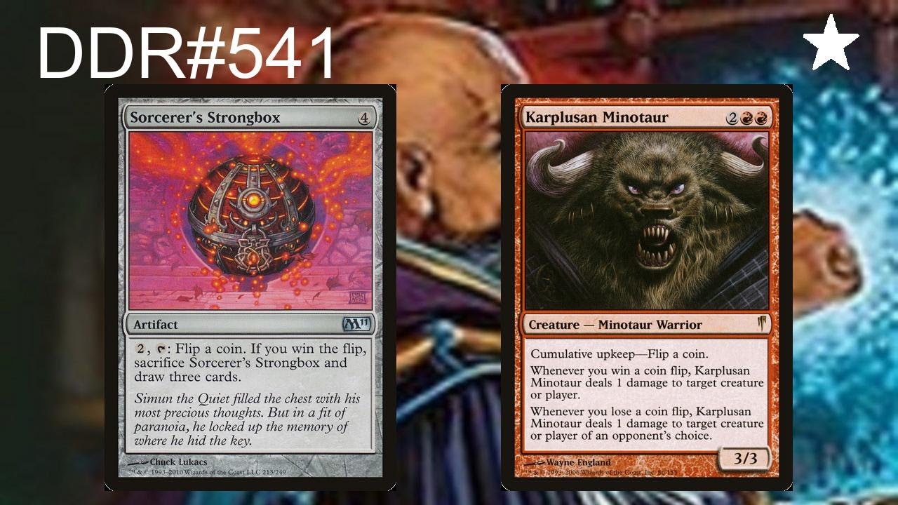 DDR#541 - Sorcerer's Strongbox + Karplusan Minotaur