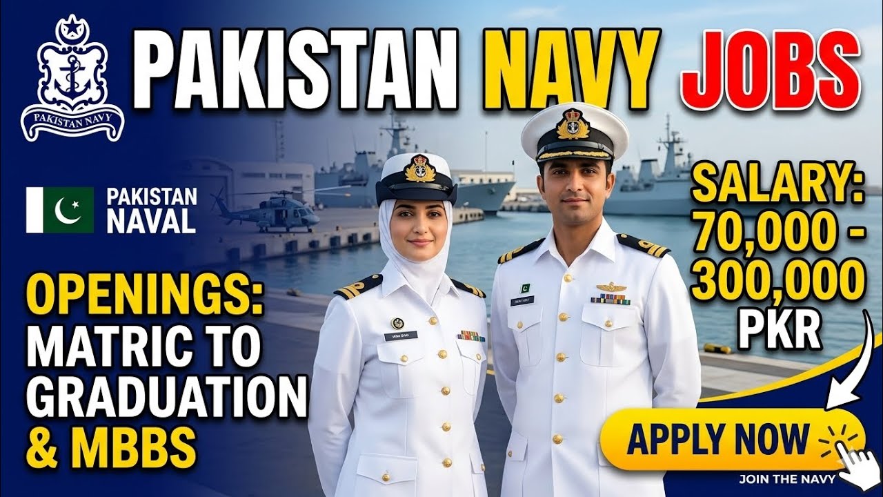 Pak Navy Jobs 2026 &ndash; Join Pakistan Navy | Latest Government Jobs in Pakistan 🇵🇰