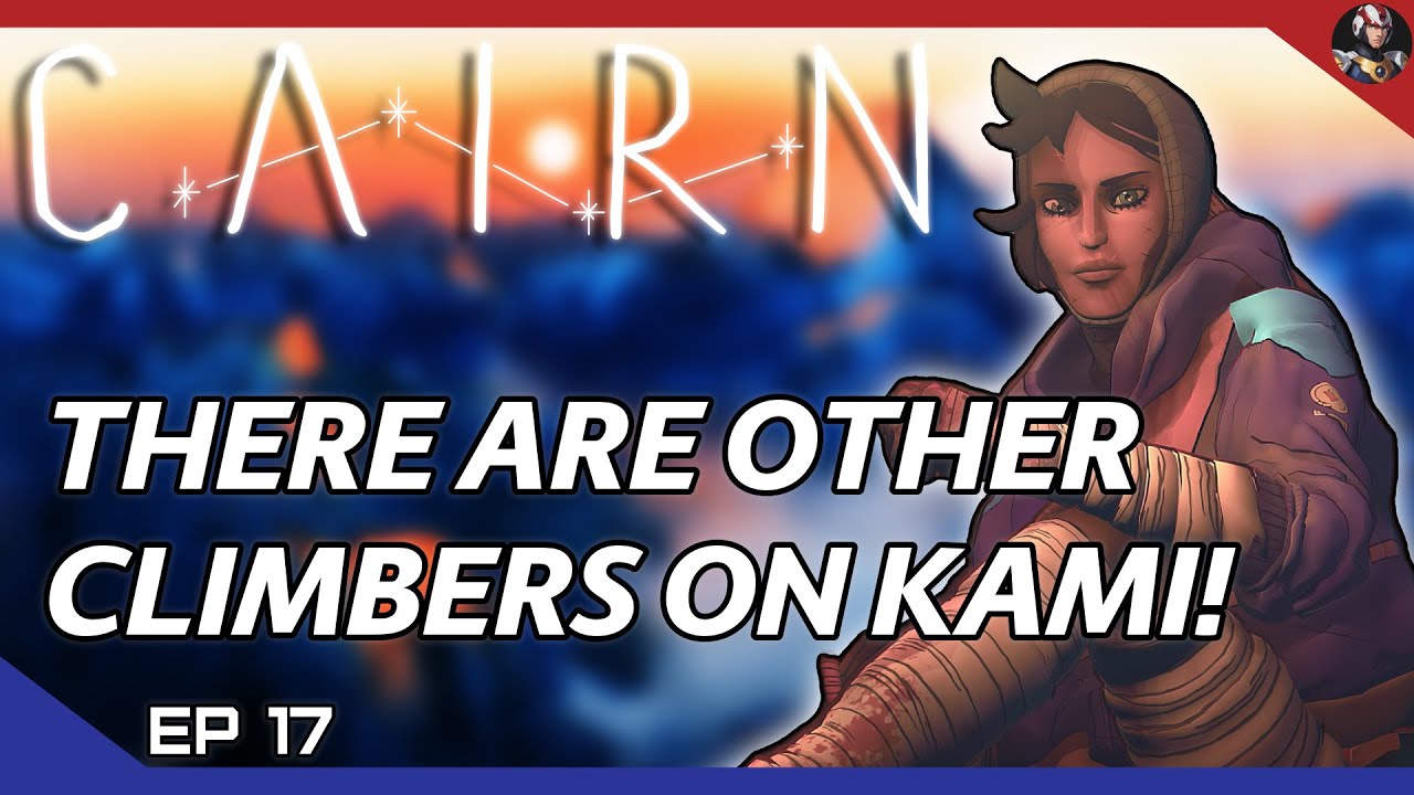 Cairn (Non-Slop Peak) | There Are Other Climbers On Kami! | EP.17