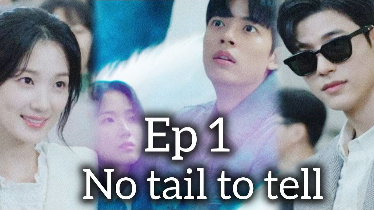 A footballer 👀❤️has fallen in love 💞💕with a nine-tailed fox🦊🥰. No Tail To Tell Ep- 1