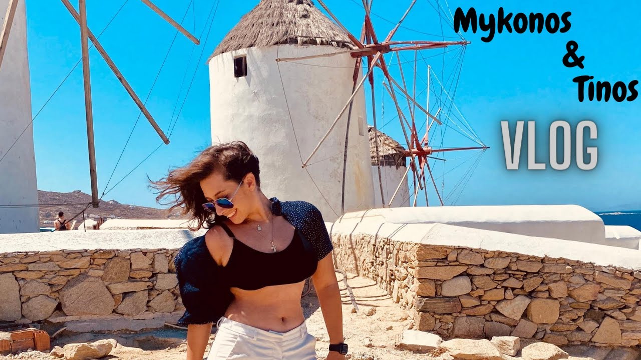 Mykonos-Tinos Vlogά&kappa;&iota; | Chara Kalampouka