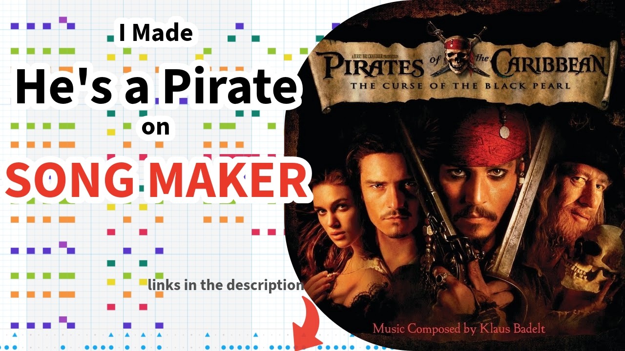 He's a pirate on Song Maker | includes link | this is the best version, in my opinion
