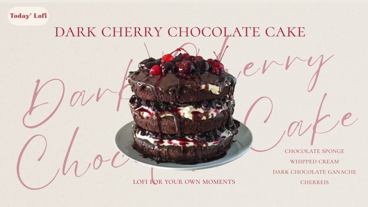 Dark Cherry Chocolate Cake 🍒 Neo Soul Lofi | Smooth Grooves for Relaxing, Working, Studying[2Hours]