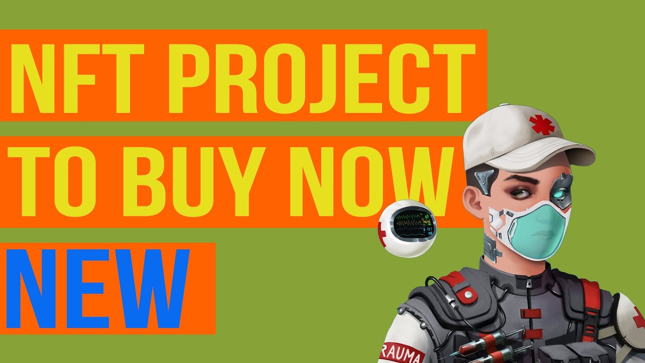 Hyped NFT Projects to Buy Now