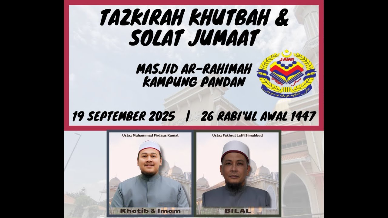 🔴 LIVE Masjid Ar-Rahimah Kg. Pandan 🔴 TAZKIRAH | KHUTBAH | SOLAT JUMAAT | KULIAH | CERAMAH