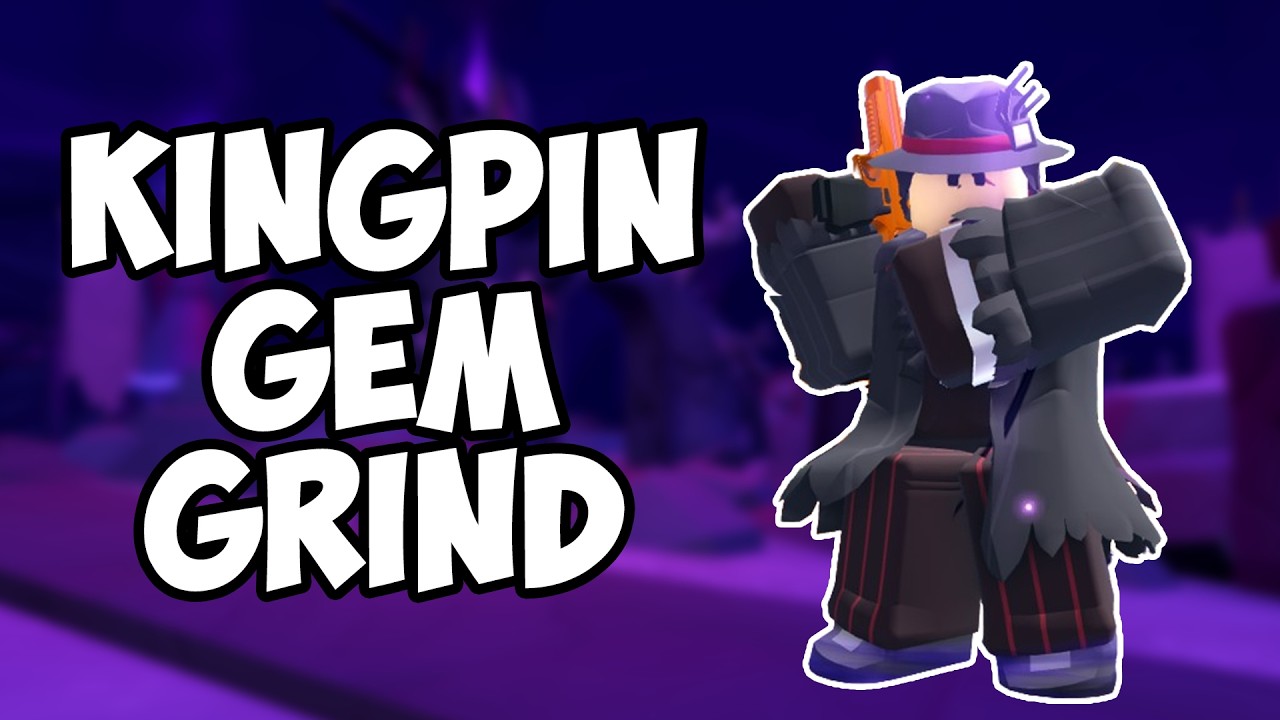 BEST WAY TO GRIND GEMS FOR KINGPIN