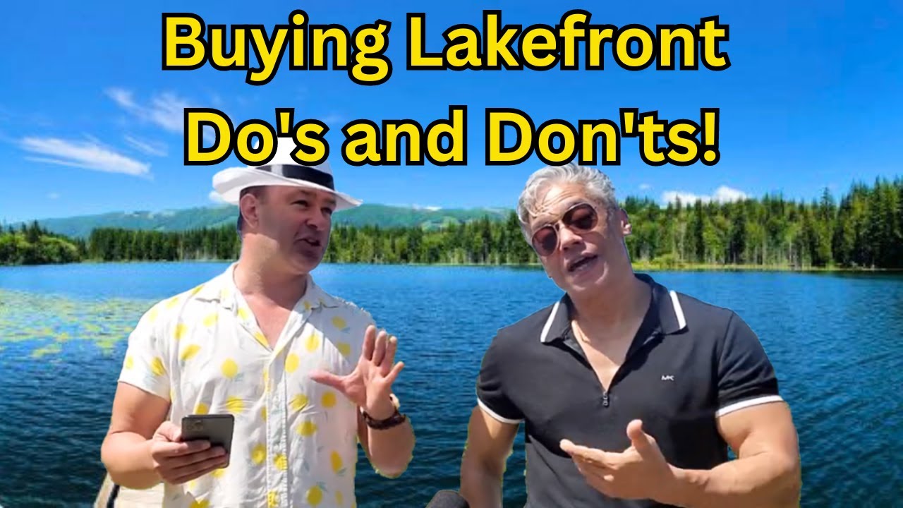 9 Things You Must Know Before Buying Lakefront Property