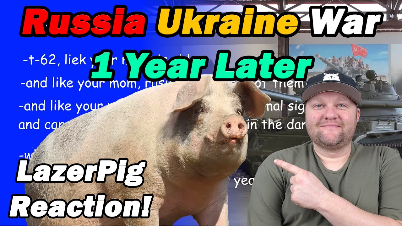 A brief update on the Ukraine War | LazerPig | History Teacher Reacts