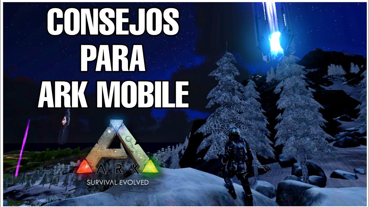 5 Consejos para mejorar en ARK MOBILE ✅ | DEJA DE SER UN MANCO