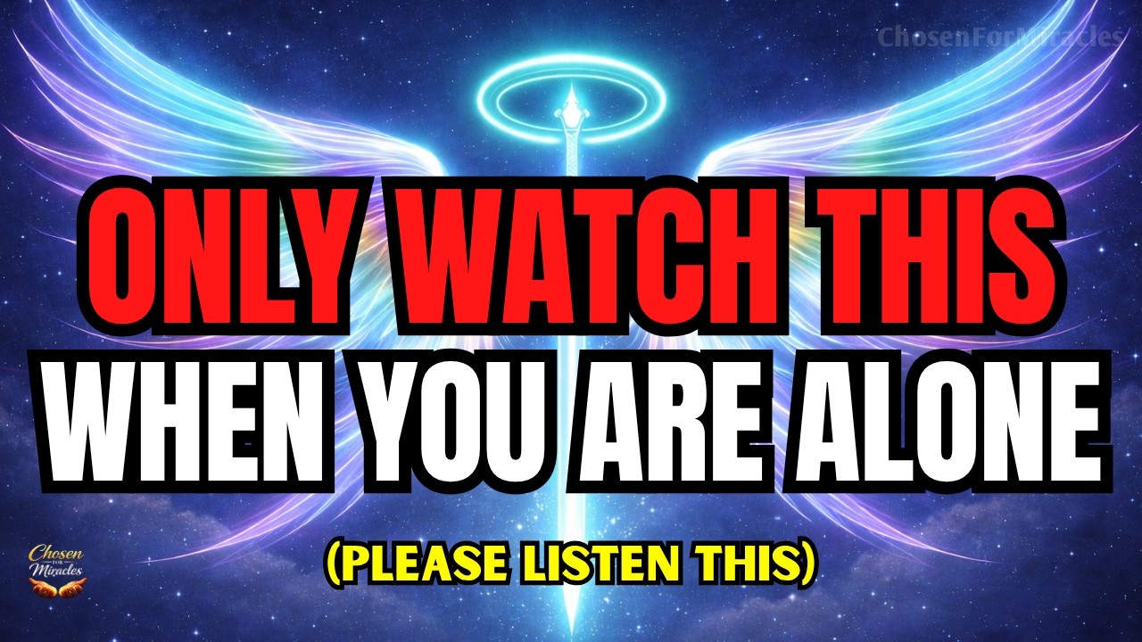 🔴 Chosen One: Go To Your Room And Close The Door. Watch This Alone Right Now 👀⚠️