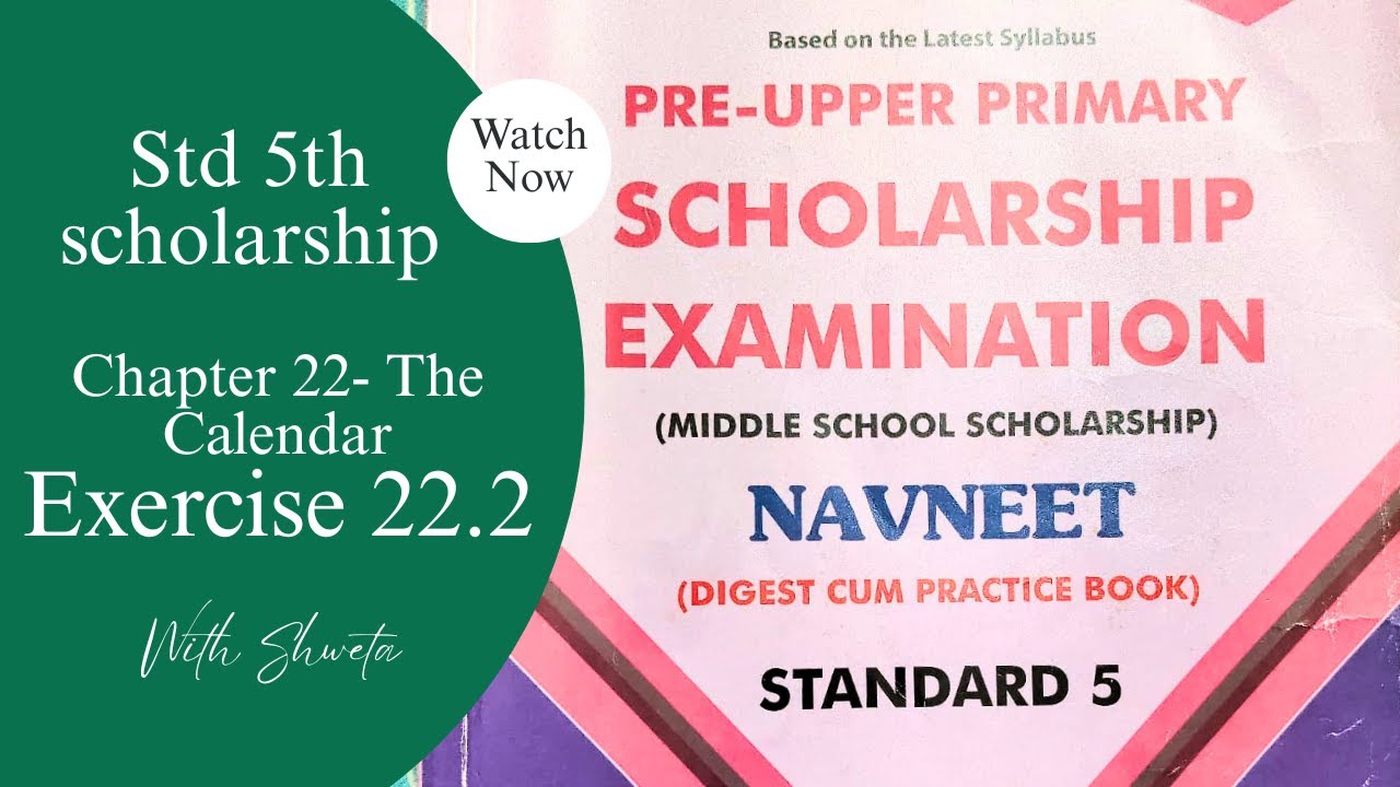 scholarship, 5th class, exercise 22.2, chapter 22 the calendar, #scholarship #maths #shishyavrutti