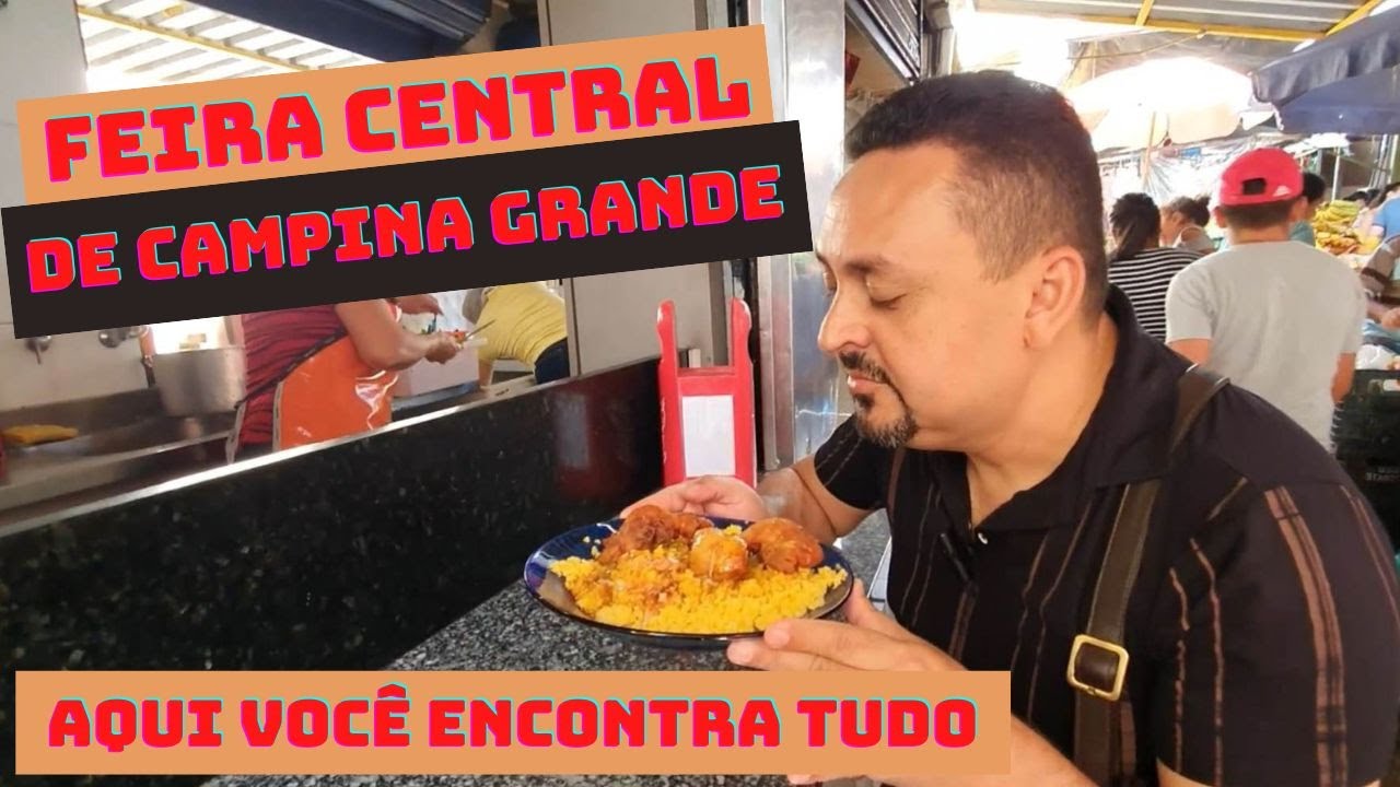 Feira Central de Campina Grande Muita Fartura