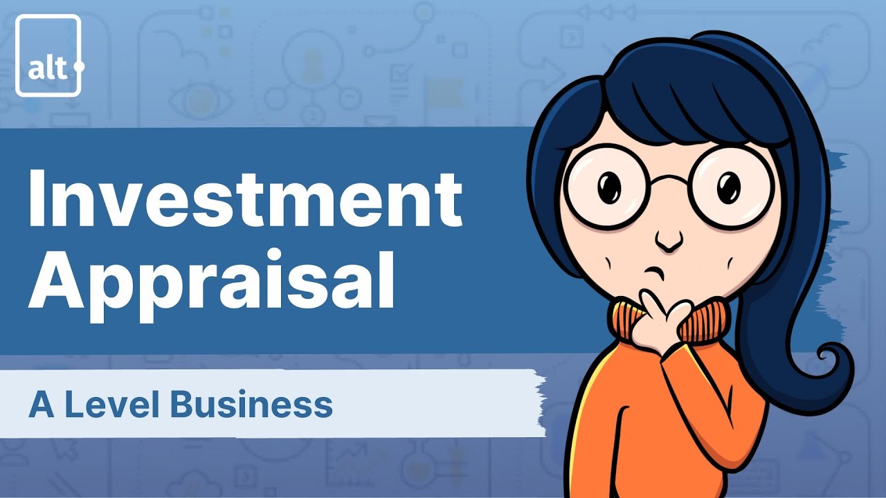 Introduction to Investment Appraisal | Investment Appraisal | A level Business 9609