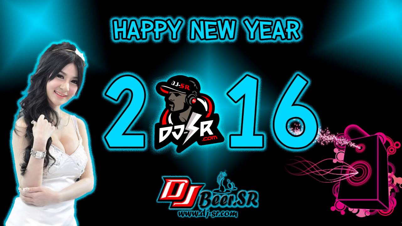 DJ BeeR SR    Happy New Year 2016