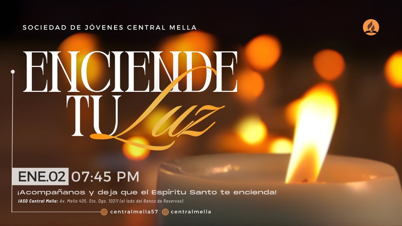 ENCIENDE TU LUZ 🕯️ JA Central Mella 01 02 2026