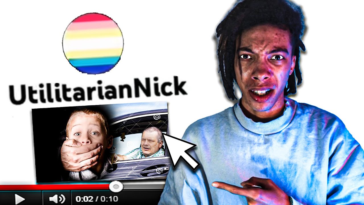 Ce YouTubeur ASSUME être un P**dophile... (UtilitarianNick)