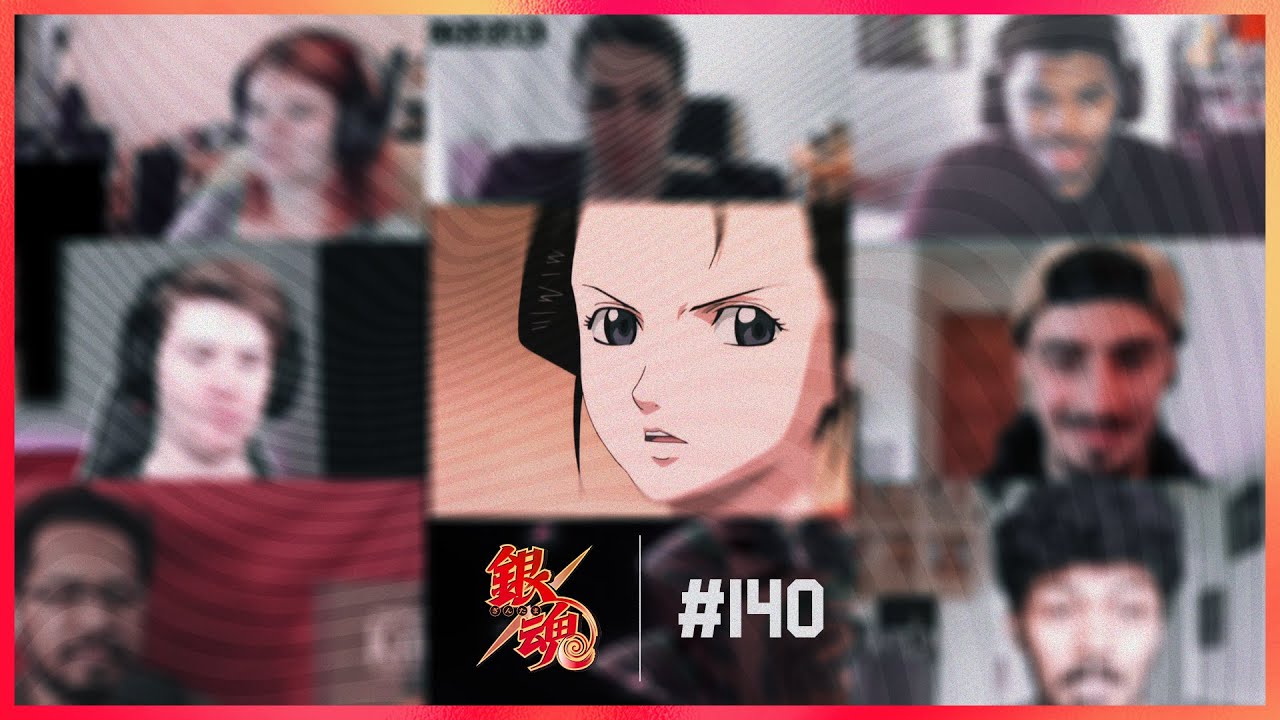 Gintama Episode 140 | Yoshiwara in Flames Arc | Reaction Mashup