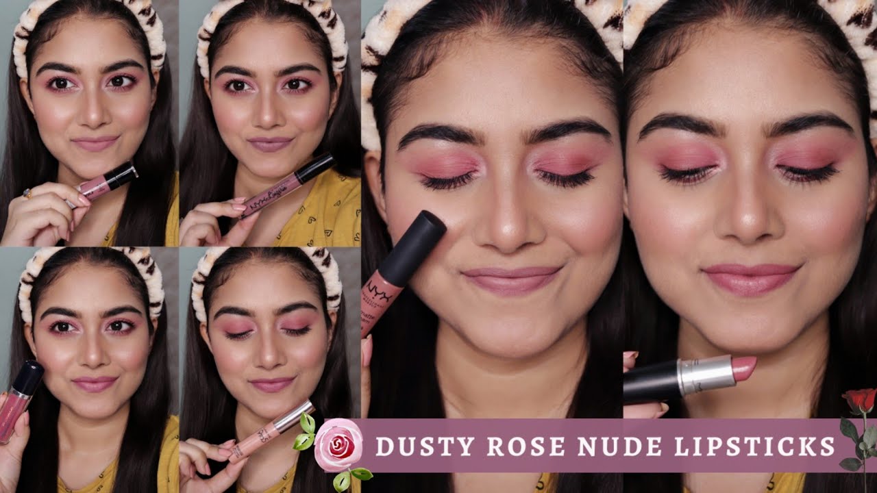 Top 10 Dusty Rose Nude Lipsticks | Best Dusty Rose Lipsticks Guide 2020 | Arpita Ghoshal