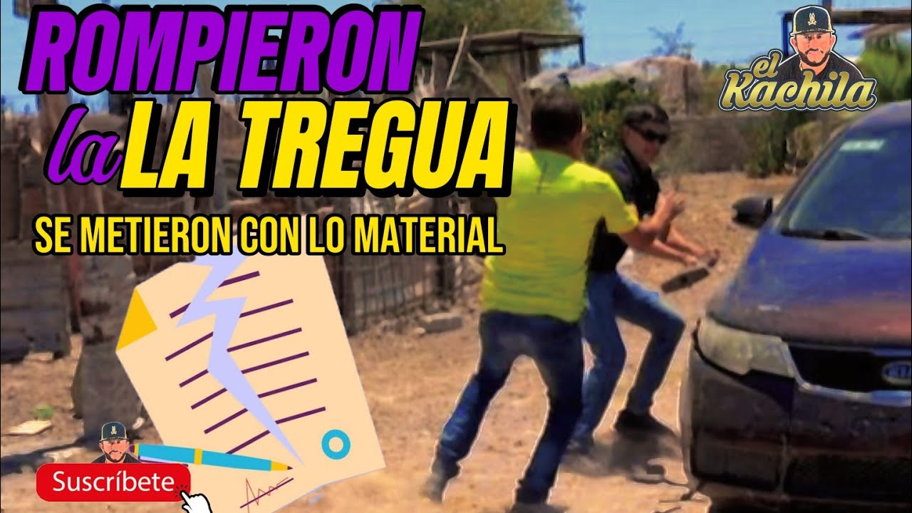 ABIAMOS ECHO TREGUA QUE CONTRA LAS COSAS MATERIALES  YA NO Y NONLAS RESPETARON