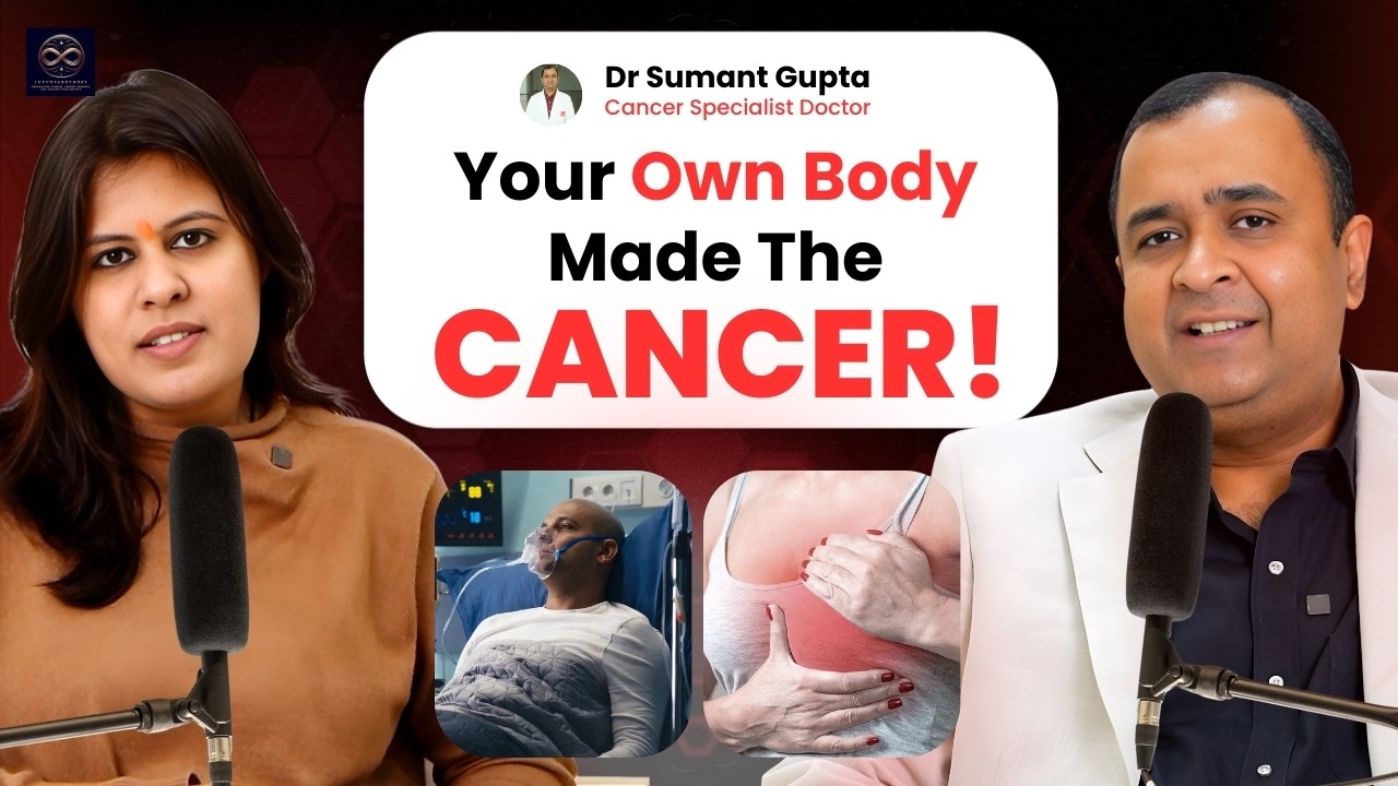 Cancer Symptoms, Myths and Treatment Explained by Oncologist | Dr Sumant Gupta | LuxVoyagEchoes