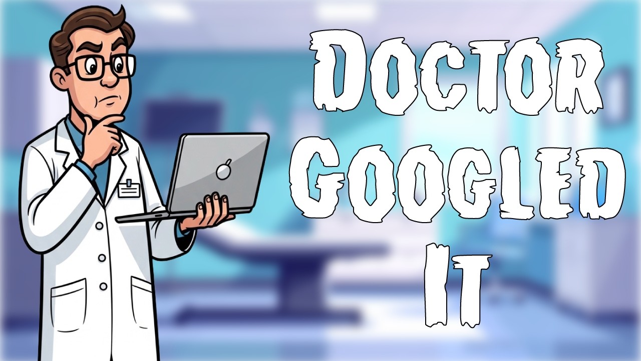 🎵 Doctor Googled It - Hilarious Country Song About Doctors Not Doing Their Jobs