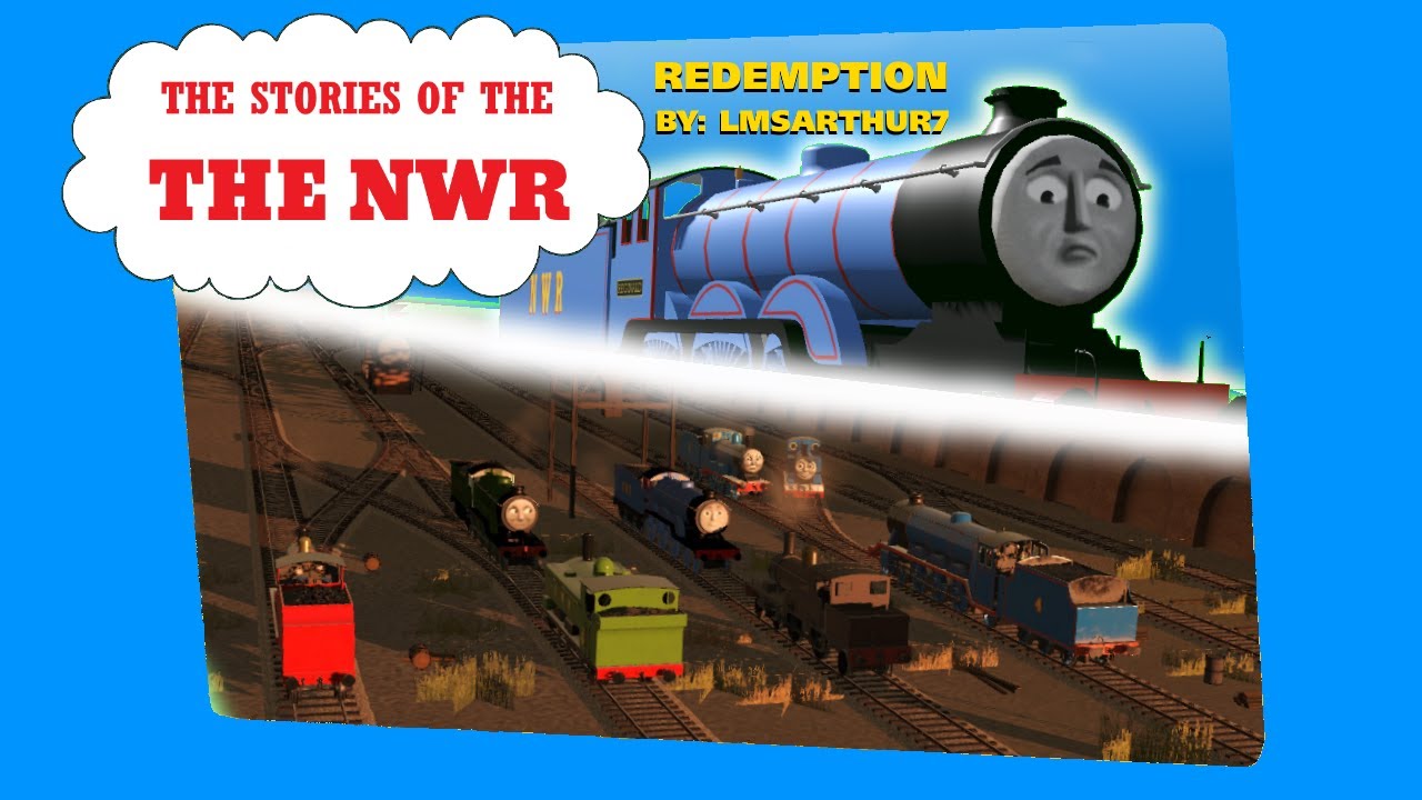 The Stories of the NWR -  Season 1, Episode 9: Redemption