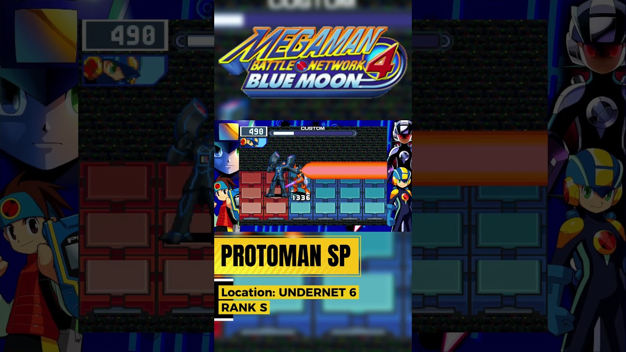 VS. PROTOMAN SP (RANK S) and LOCATION // MEGAMAN BATTLE NETWORK 4 #mmbn4  #protoman