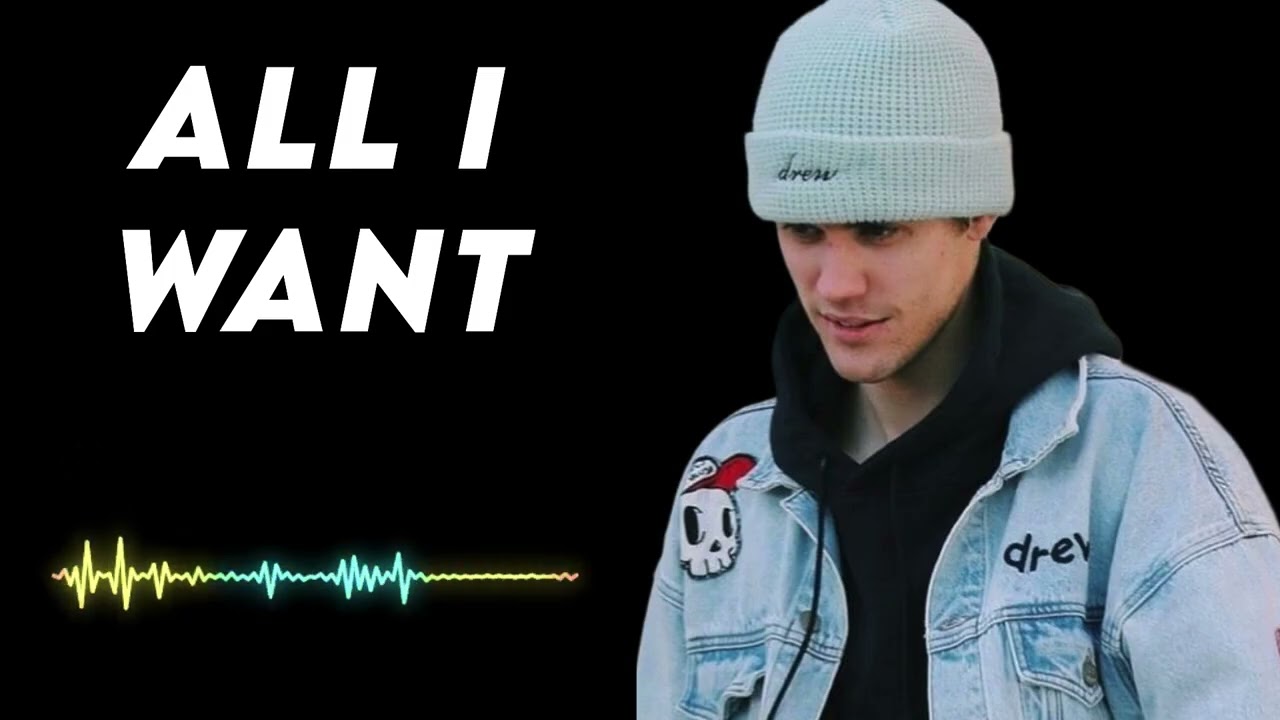 Justin bieber - All I Want