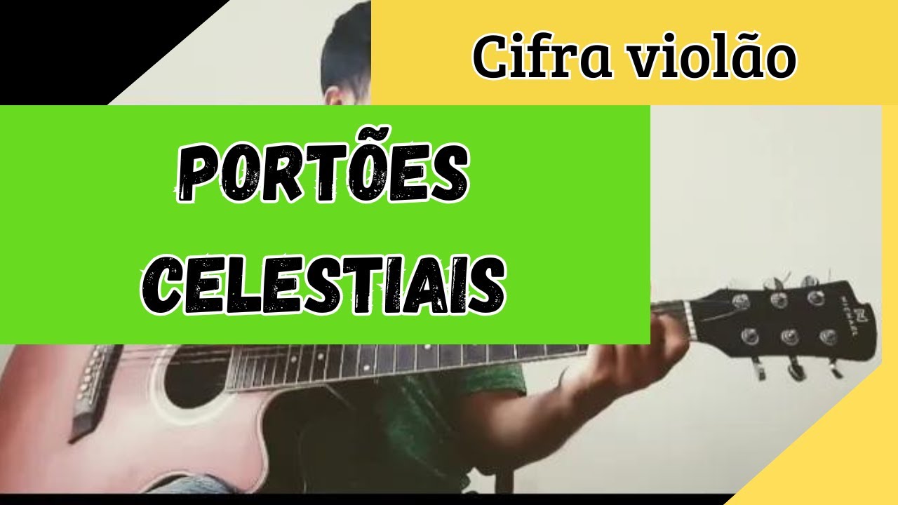 Portões Celestiais CIFRA VIOLÃO