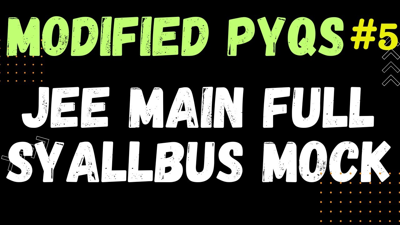 THE FASTEST Way to MASTER JEE Main 2025 with Modified PYQs