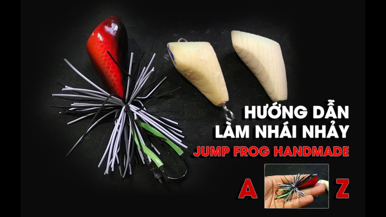 Hướng Dẫn Làm Nhái Nhảy Lắc, Nhái Gỗ....Từ A-Z I Snakehead fish lures - Kata Fishing