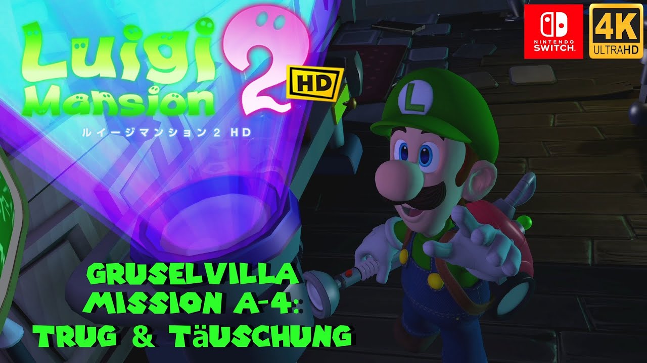 LUIGIS MANSION 2 HD 👻: Gruselvilla: A-4: Trug und Täuschung 🔦 Alle Juwelen💎und BuuHuus!👻