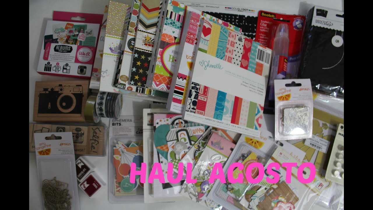Compras de material para Scrapbook y más... Haul Agosto