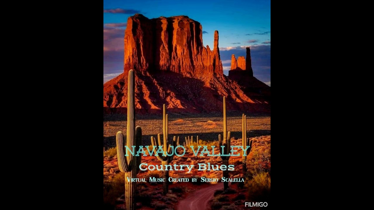 Sergio Scalella / Navajo Valley / Country Blues by SescaVirtualMix. 