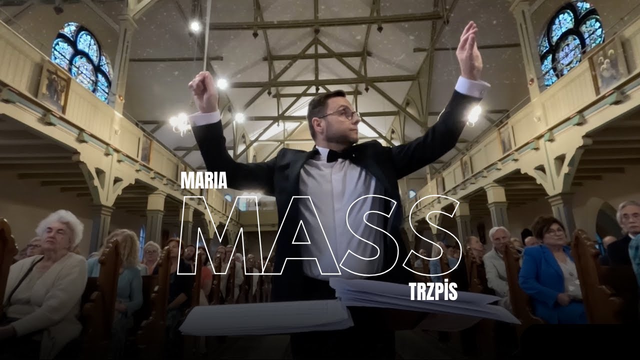 Maria Trzpis - Msza na chór mieszany, perkusję i orkiestrę smyczkową