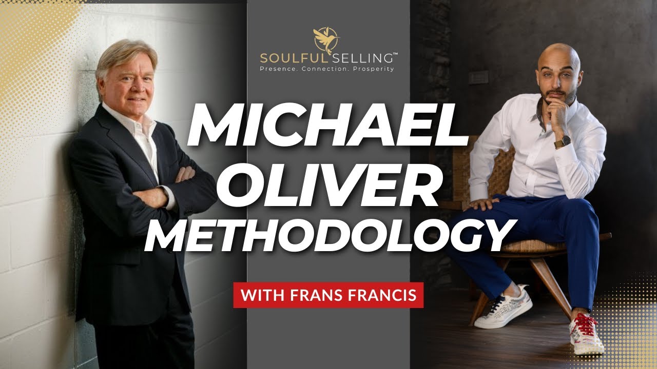 Michael Oliver&rsquo;s Natural Selling Methodology