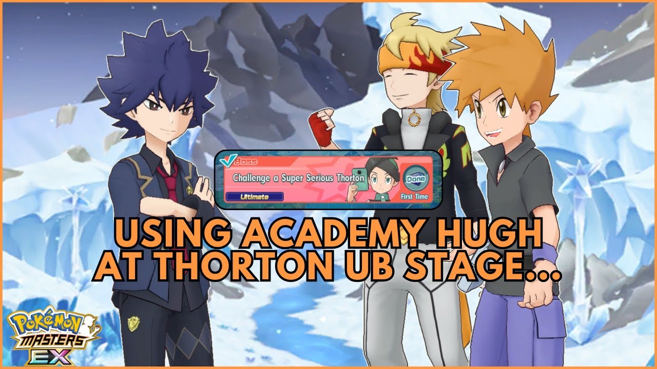 Using Academy Hugh & Pignite at ❄ Ultimate Battle Thorton's Freezing Frost ❄ - Pokémon Masters EX