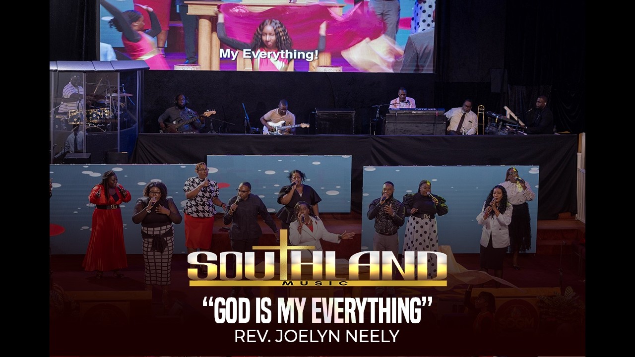 Rev. Joelyn Neely & S.C.G.M: God Is My Everything