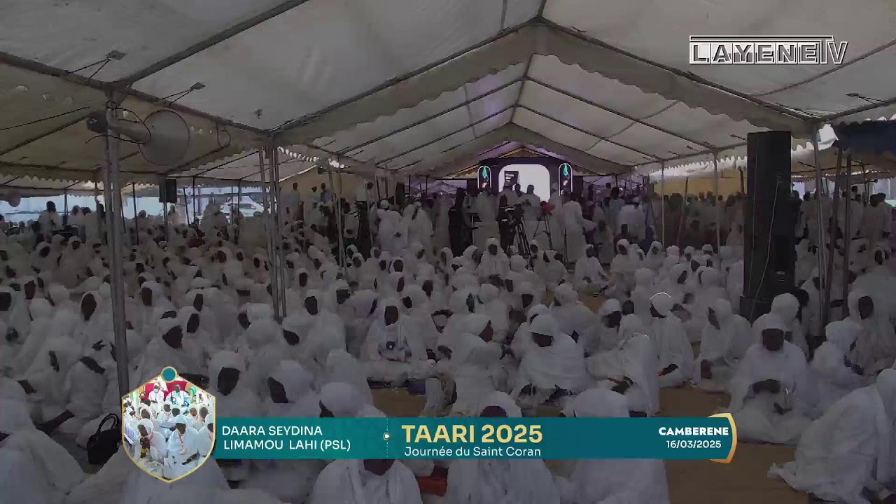 EN DIRECT DE CAMBÉRÈNE - TARI 2025 du Daara  Seydina Limamou Lahi (asws)