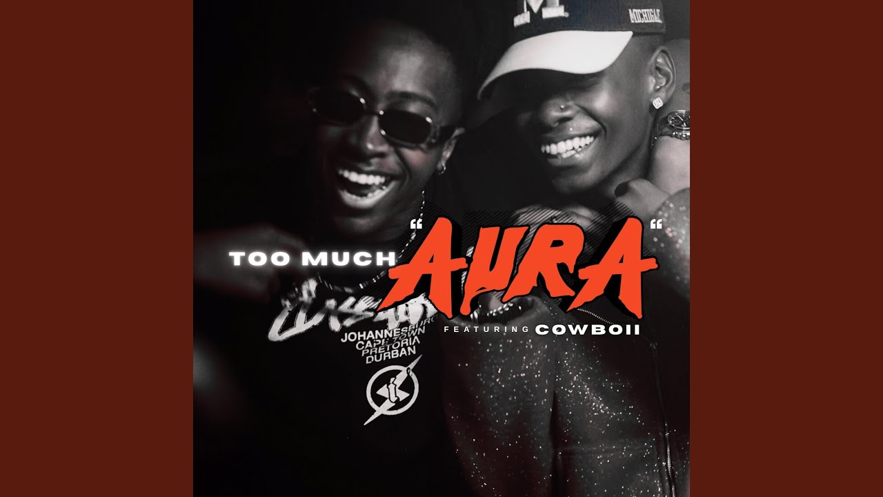 Too Much Aura (feat. CowBoii)