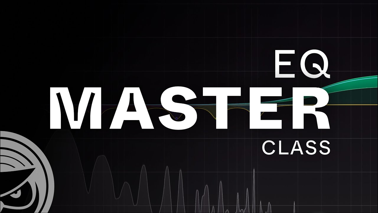 EQ Masterclass