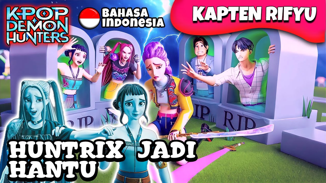 👉 HUNTRIX MENINGGAL 🪦 KPOP DEMON HUNTERS BAHASA INDONESIA
