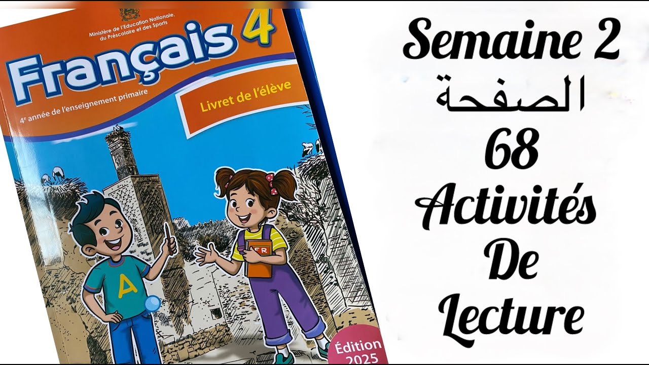 Français 4 page 68 الرائدة المستوى الرابع ابتدائي الصفحة