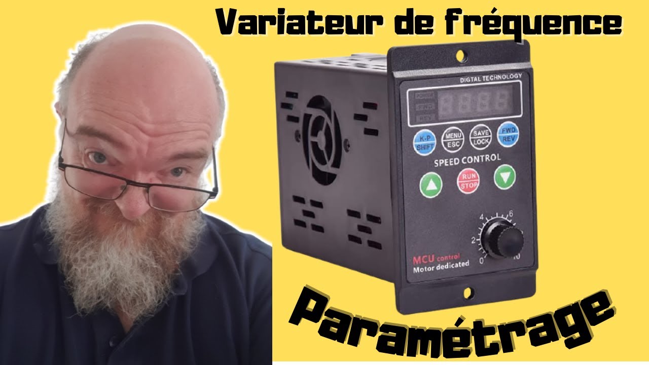 Variateur de fréquence: Le paramétrage