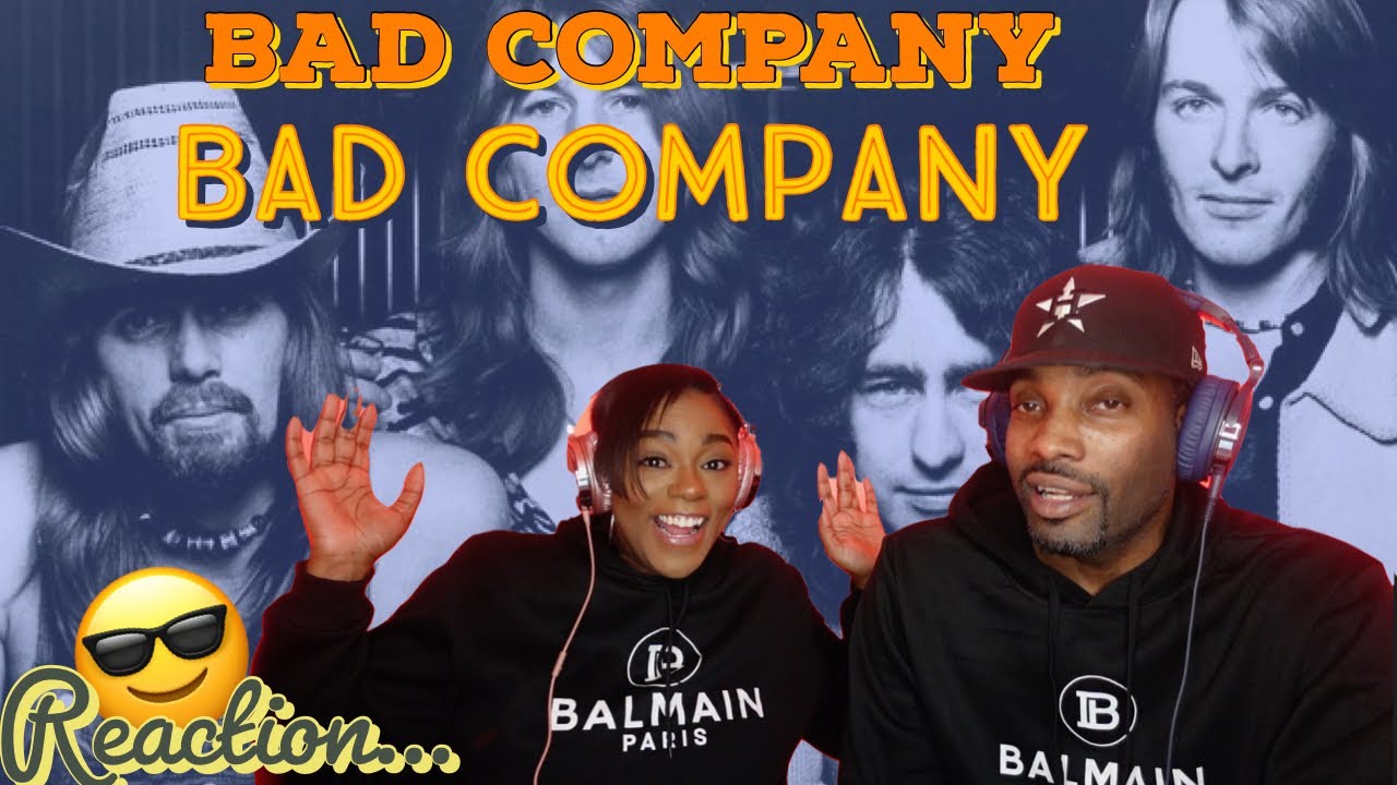 First time ever hearing Bad Company 