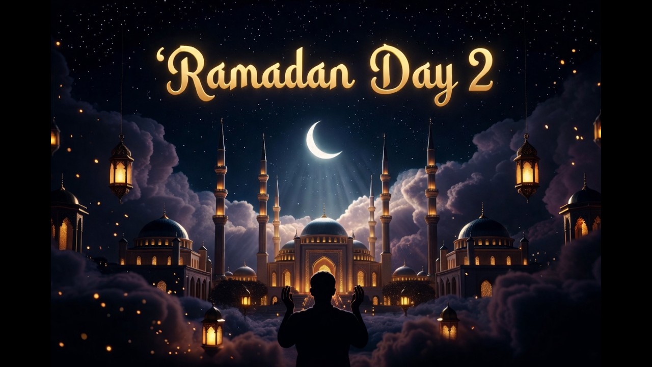 Ramadan Day 2 🌙 |  Rabbana Dua for Memorization....