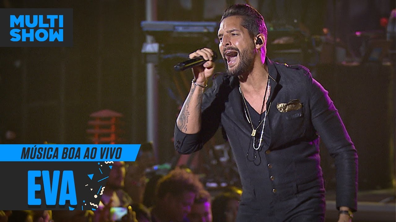 Banda Eva | Eva | Música Boa Ao Vivo | Música Multishow