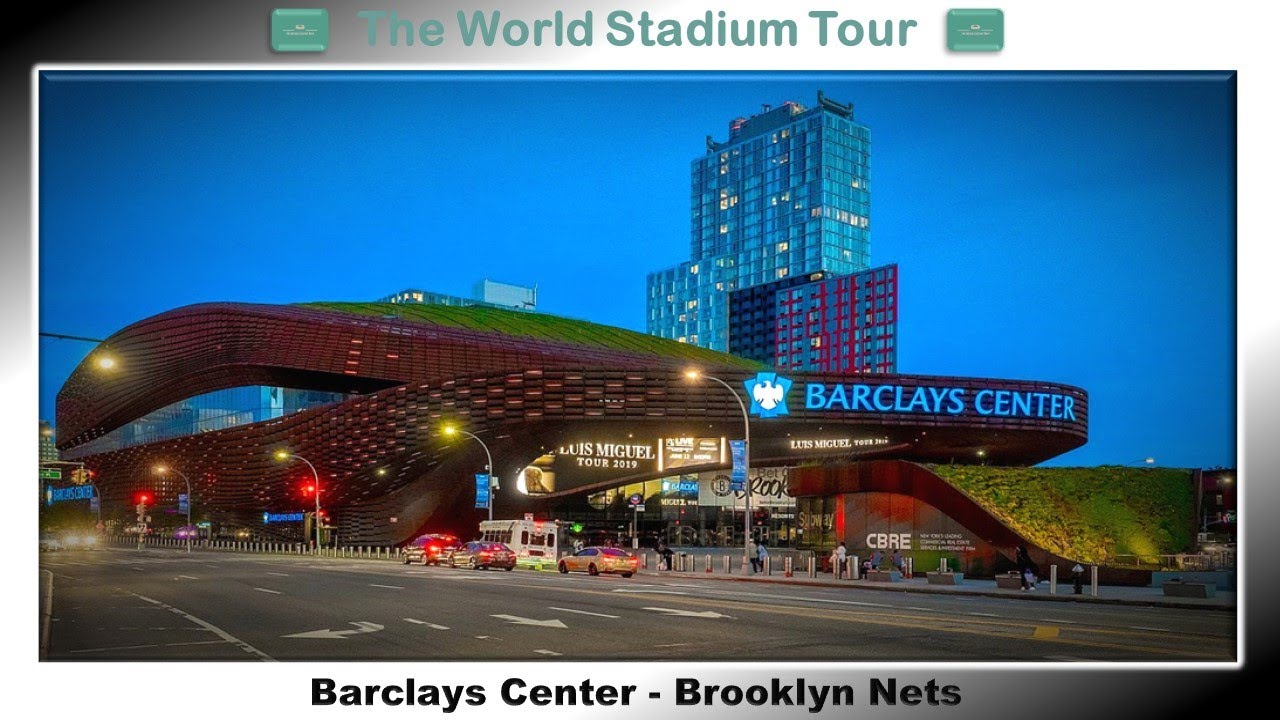 Barclays Center &ndash; Brooklyn Nets &ndash; Мировой тур по стадионам