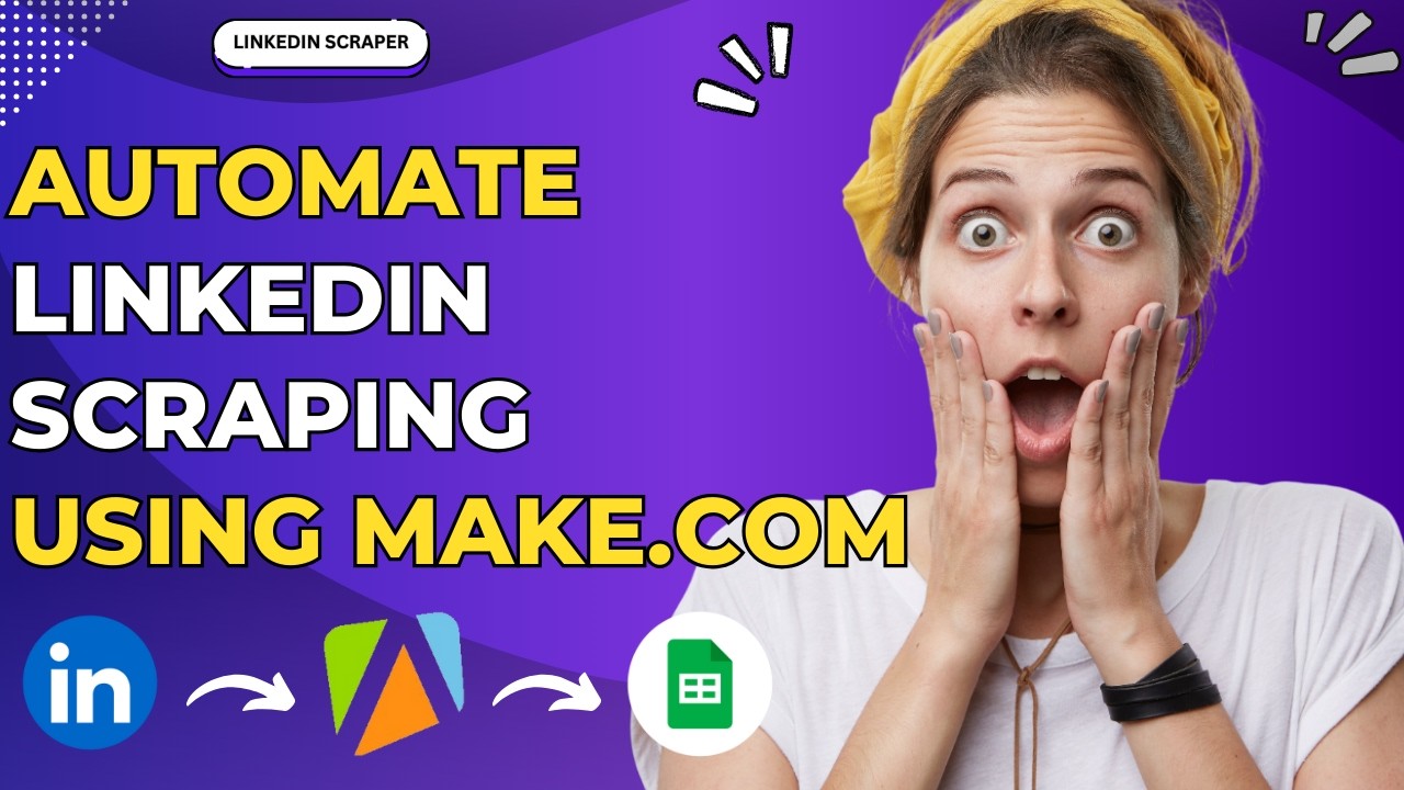 How to Scrape LinkedIn Profiles Using Make.com (Fast + Easy!)
