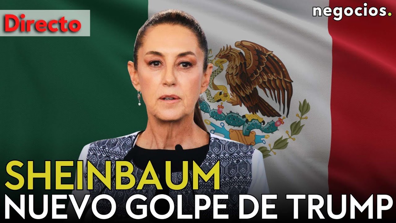DIRECTO | SHEINBAUM RESPONDE AL NUEVO GOLPE DE TRUMP: “EN MÉXICO GOBIERNA EL PUEBLO, NADIE MÁS”